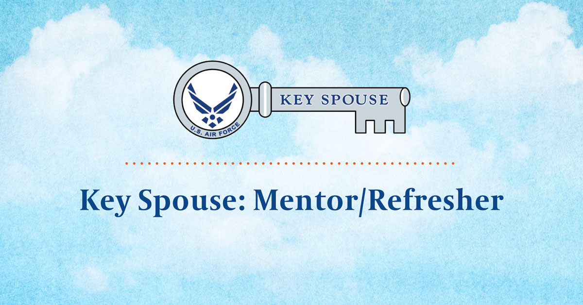 Key Spouse Refresher Mentor Training