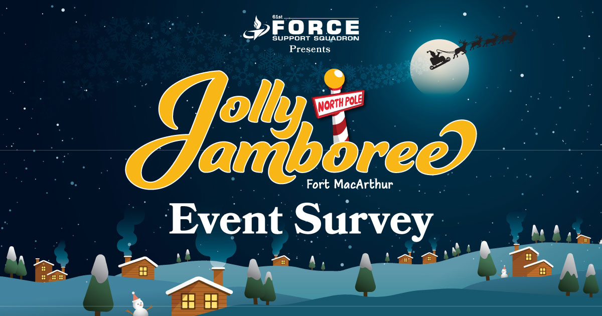 61st Support Squadron JollyJamboree Survey