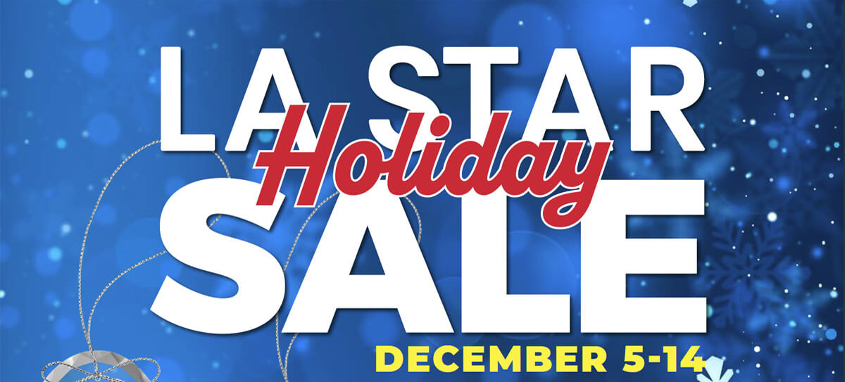 LA Star Holiday Sale
