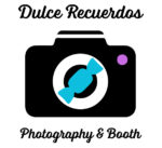 Dulce Recuerdos Photography & Booth